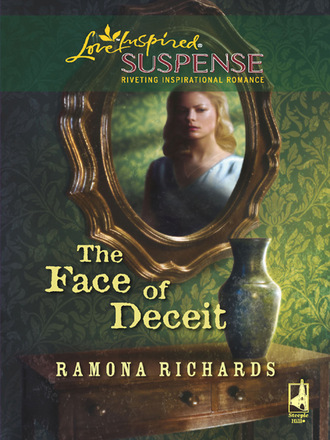 Ramona Richards. The Face of Deceit