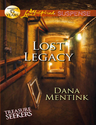 Dana Mentink. Lost Legacy