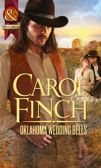 Carol Finch. Oklahoma Wedding Bells