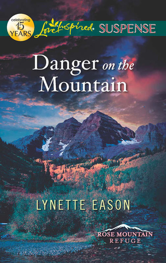 Lynette Eason. Danger on the Mountain