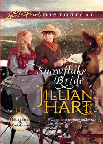 Jillian Hart. Snowflake Bride