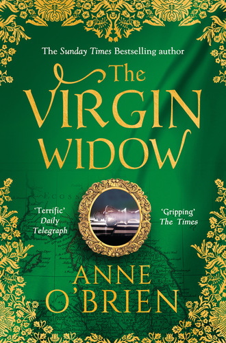 Anne O'Brien. Virgin Widow