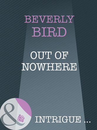 Beverly Bird. Out Of Nowhere