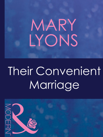 Mary Lyons. Their Convenient Marriage