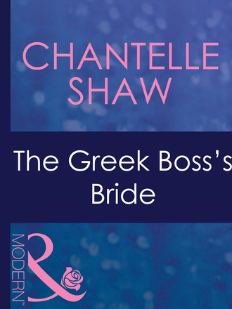 Шантель Шоу. The Greek Boss's Bride