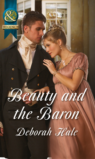 Deborah Hale. Beauty and the Baron