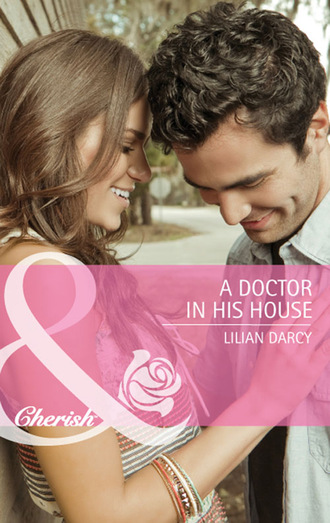 Lilian Darcy. A Doctor in His House