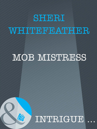 Sheri WhiteFeather. Mob Mistress