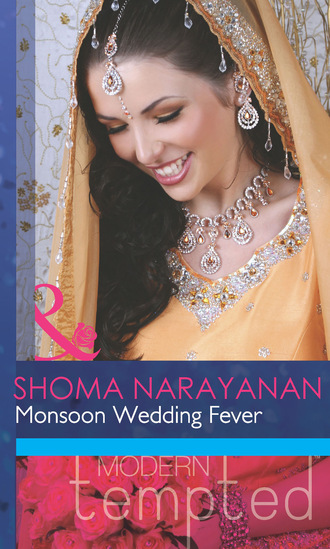 Shoma Narayanan. Monsoon Wedding Fever