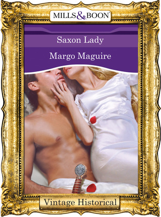 Margo  Maguire. Saxon Lady