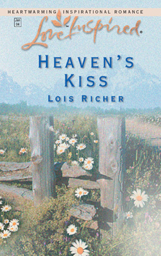 Lois Richer. Heaven's Kiss