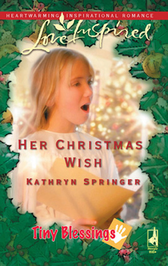 Kathryn Springer. Her Christmas Wish