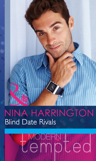 Nina Harrington. Blind Date Rivals