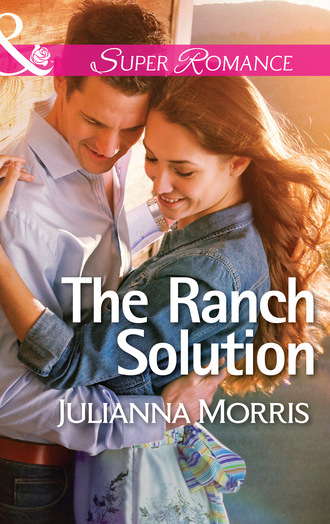Julianna Morris. The Ranch Solution