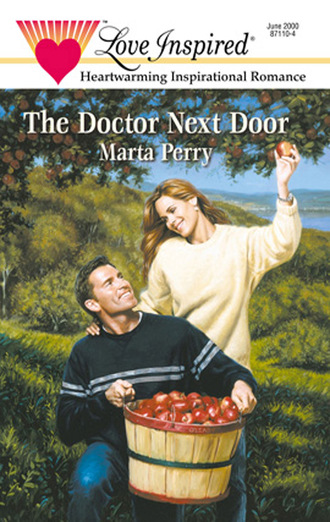 Marta  Perry. The Doctor Next Door