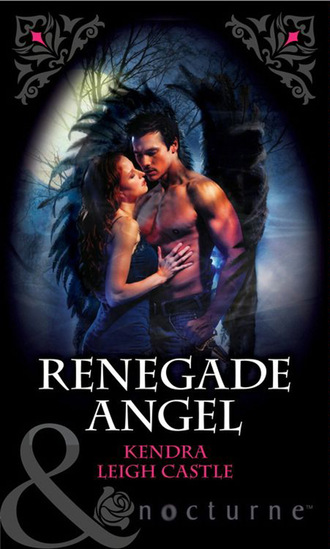 Kendra Leigh Castle. Renegade Angel