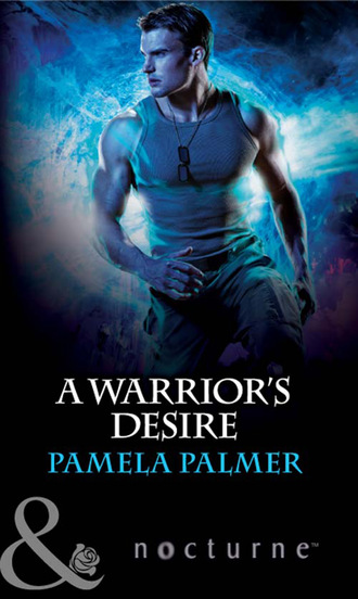 Pamela  Palmer. A Warrior's Desire