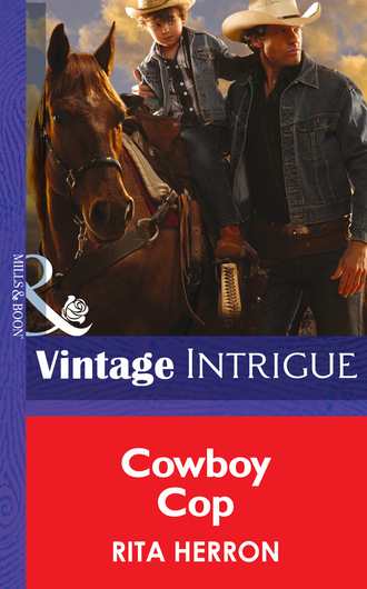 Cowboy Cop. Rita Herron