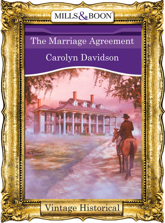 Carolyn Davidson. The Marriage Agreement