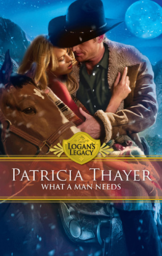 Patricia Thayer. What a Man Needs