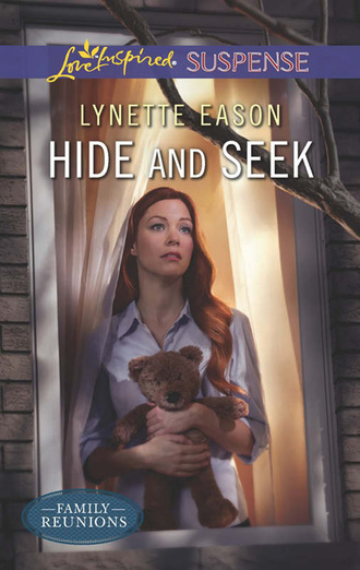 Lynette Eason. Hide and Seek
