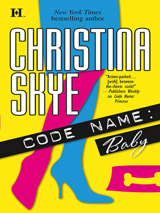 Christina  Skye. Code Name: Baby