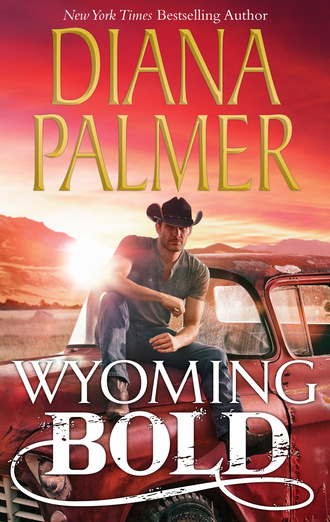 Diana Palmer. Wyoming Bold