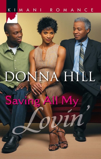 Donna Hill. Saving All My Lovin'