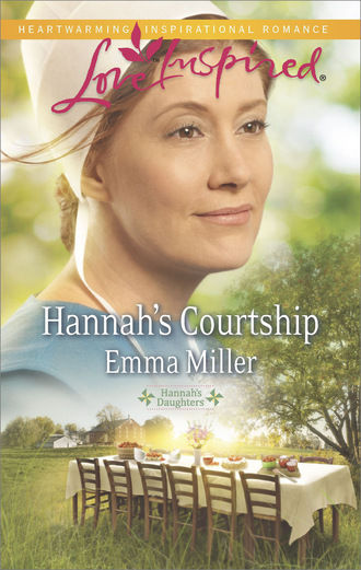 Emma Miller. Hannah's Courtship
