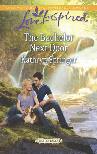 Kathryn Springer. The Bachelor Next Door