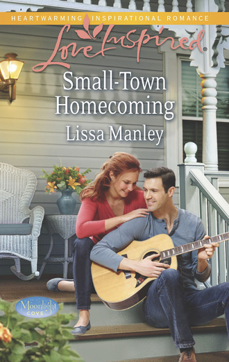 Lissa Manley. Small-Town Homecoming