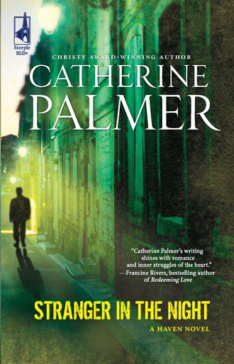 Catherine Palmer. Stranger In The Night