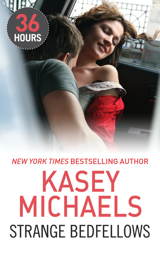 Kasey Michaels. Strange Bedfellows