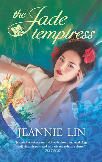 Jeannie Lin. The Jade Temptress