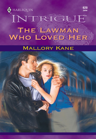 Mallory Kane. The Lawman Who Loved Her