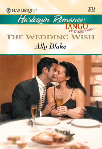 Ally Blake. The Wedding Wish
