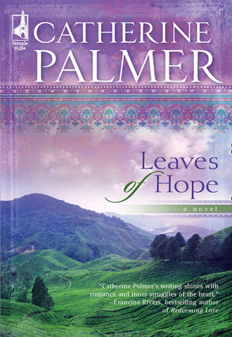 Catherine Palmer. Leaves Of Hope