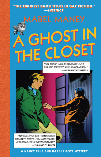 Mabel Maney. A Ghost In The Closet