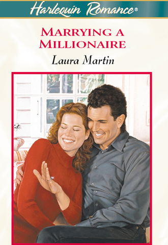 Laura Martin. Marrying A Millionaire