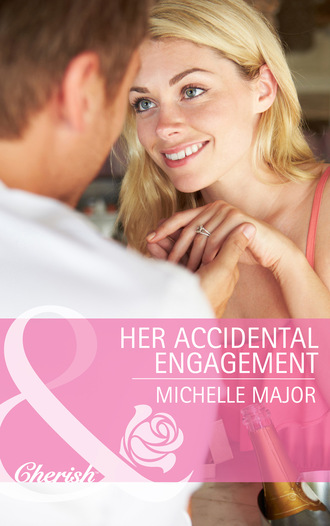 Michelle Major. Her Accidental Engagement