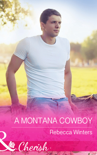 Rebecca Winters. A Montana Cowboy