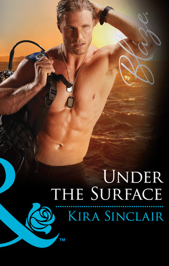 Kira Sinclair. Under the Surface