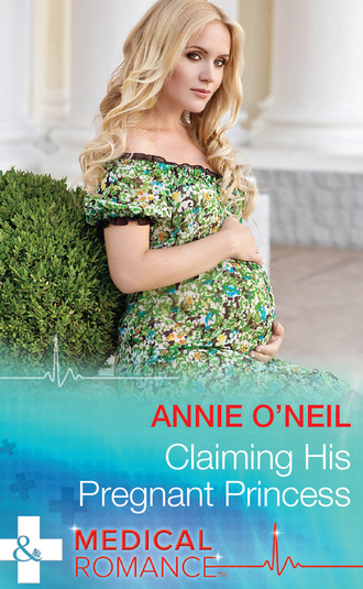 Annie O'Neil. Claiming His Pregnant Princess