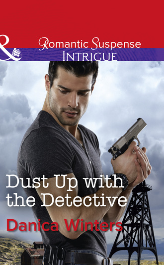 Danica Winters. Dust Up With The Detective