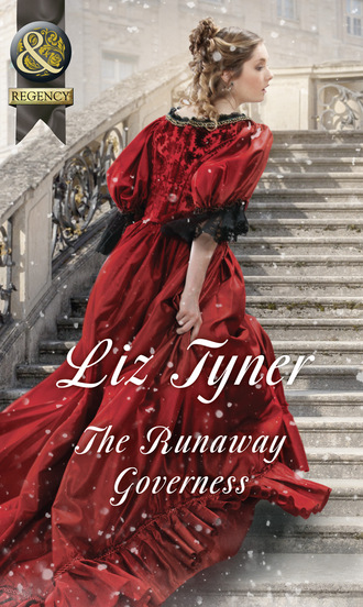Liz Tyner. The Runaway Governess
