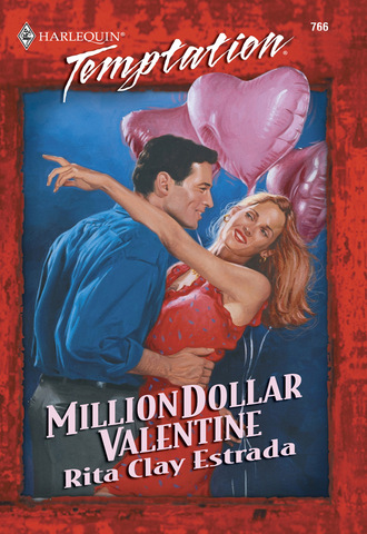 Rita Clay Estrada. Million Dollar Valentine