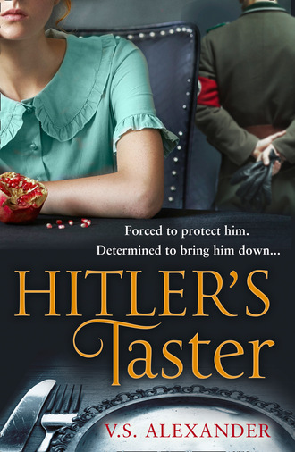 V.S. Alexander. Hitler’s Taster