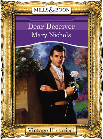 Mary Nichols. Dear Deceiver