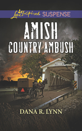 Dana R. Lynn. Amish Country Ambush