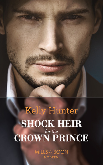 Kelly Hunter. Shock Heir For The Crown Prince